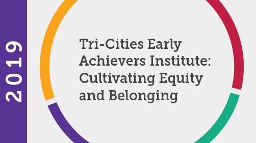 Tri-Cities Early Achievers Institute Banner